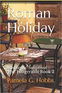 Roman Holiday by Pamela G Hobbs