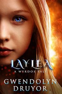 Laylea by Gwendolyn Druyor