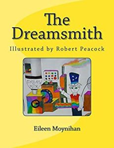 The Dreamsmith by Eileen Moynihan