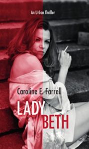 Lady Beth by Caroline E Farrell