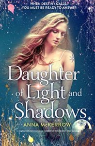 Daughter of Light and Shadows